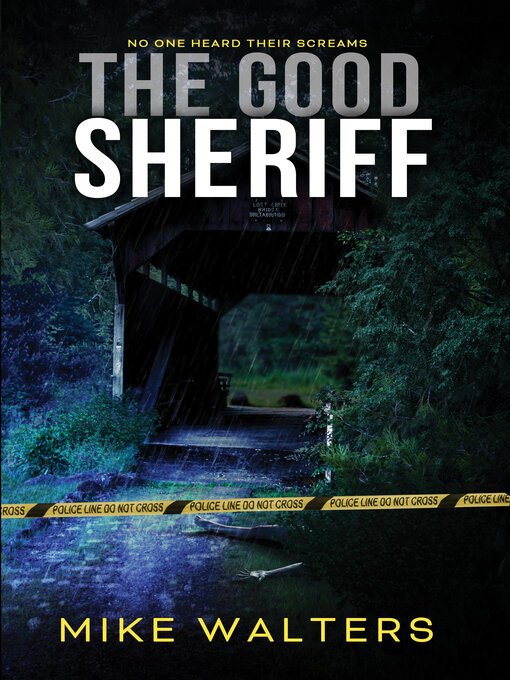 Title details for The Good Sheriff by Mike Walters - Available